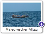 Maledivischer Alltag