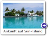 Ankunft auf Sun-Island