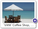 VANI Coffee Shop, Oktober 2006